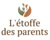 l'étoffe des parents (2)